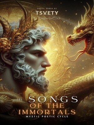 cover image of Songs of the Immortals